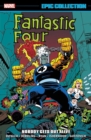 Fantastic Four Epic Collection: Nobody Gets Out Alive - Book