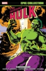 Incredible Hulk Epic Collection: Crossroads - Book
