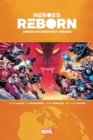 Heroes Reborn: America's Mighties Heroes Omnibus - Book
