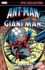 Ant-Man/Giant-Man Epic Collection: Ant-Man No More - Book