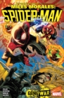 Miles Morales: Spider-man By Cody Ziglar Vol. 3 - Gang War - Book