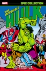 INCREDIBLE HULK EPIC COLLECTION: KILL OR BE KILLED - Book