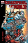 Deadpool & Cable Modern Era Epic Collection: Ballistic Bromance - Book