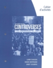 Student Workbook for Oukada/Bertrand/ Solberg's Controverses, Student Text, 3rd - Book