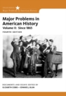 Major Problems in American History, Volume II - Book