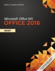 Shelly Cashman Series(R) Microsoft(R) Office 365 & Office 2016 - eBook