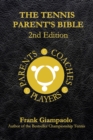 Tennis Parent's Bible 2nd Edition - eBook