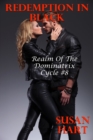 Redemption In Black: Realm of The Dominatrix Cycle #8 - eBook