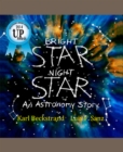 Bright Star, Night Star: An Astronomy Story - eBook