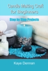 Candle Making Craft for Beginners - eBook