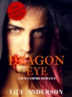 Dragon Eye: A M/M Paranormal Vampire Romance - eBook