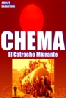 Chema, el Catracho Migrante - eBook