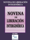 Novena de Liberacion Intergenerica - eBook