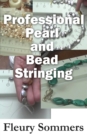 Professional Pearl and Bead Stringing - eBook