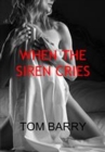 When the Siren Cries - eBook