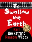 To Swallow the Earth: A Western Thriller - eBook