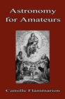 Astronomy for Amateurs - eBook