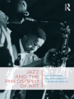 Jazz and the Philosophy of Art - eBook