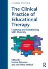 The Clinical Practice of Educational Therapy : Learning and Functioning with Diversity - eBook
