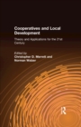 Cooperatives and Local Development : Theory and Applications for the 21st Century - eBook
