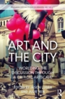 Art and the City : Worlding the Discussion through a Critical Artscape - eBook