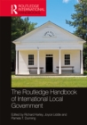 The Routledge Handbook of International Local Government - eBook
