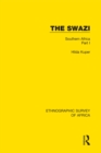 The Swazi : Southern Africa Part I - eBook