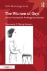 The Women of Quyi : Liminal Voices and Androgynous Bodies - eBook