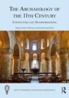 The Archaeology of the 11th Century : Continuities and Transformations - eBook