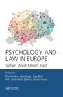Psychology and Law in Europe : When West Meets East - eBook