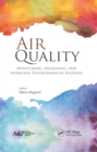 Air Quality : Monitoring, Measuring, and Modeling Environmental Hazards - eBook