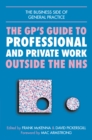 GPs Guide to Professional and Private Work Outside the NHS - eBook