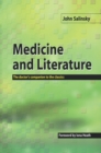 Medicine and Literature : The Doctor's Companion to the Classics - eBook