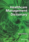 Healthcare Management Dictionary - eBook