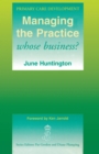 Managing the Practice : Whose Business? - eBook