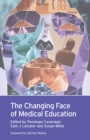 The Changing Face of Medical Education - eBook