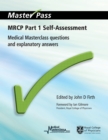 MRCP Part 1 Self-Assessment : Medical Masterclass Questions and Explanatory Answers - eBook