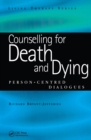 Counselling for Death and Dying : Person-Centred Dialogues - eBook