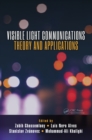 Visible Light Communications : Theory and Applications - eBook