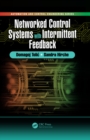 Networked Control Systems with Intermittent Feedback - eBook