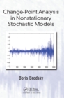 Change-Point Analysis in Nonstationary Stochastic Models - eBook