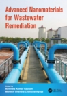 Advanced Nanomaterials for Wastewater Remediation - eBook