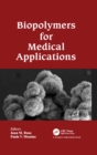 Biopolymers for Medical Applications - eBook