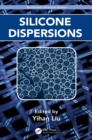 Silicone Dispersions - eBook