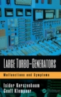 Large Turbo-Generators : Malfunctions and Symptoms - eBook