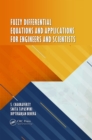 Fuzzy Differential Equations and Applications for Engineers and Scientists - eBook