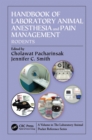 Handbook of Laboratory Animal Anesthesia and Pain Management : Rodents - eBook