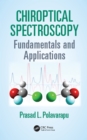 Chiroptical Spectroscopy : Fundamentals and Applications - eBook
