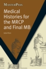 Medical Histories for the MRCP and Final MB - eBook