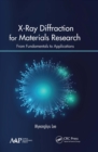 X-Ray Diffraction for Materials Research : From Fundamentals to Applications - eBook